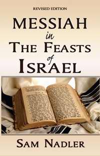 Messiah In The Feasts Of Israel