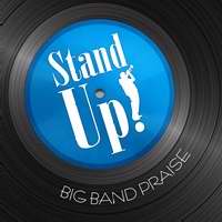 Audio CD-Stand Up!: Big Band Praise