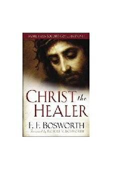 Christ the Healer (Revised & Expanded)