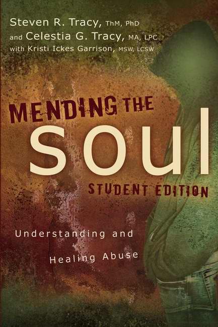 Mending The Soul Student Edition