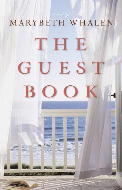Guest Book: A Novel