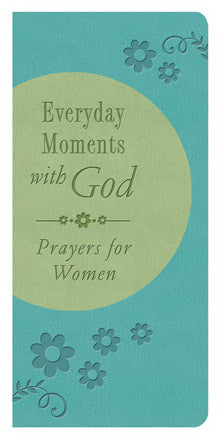 Everyday Moments With God