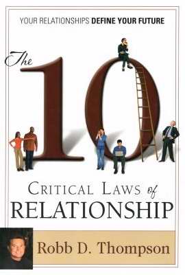 10 Critical Laws Of Relationship