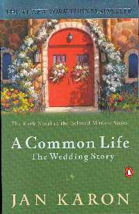 Common Life: The Wedding Story (Mitford Years V6)