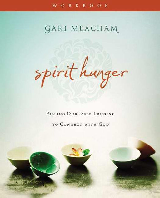 Spirit Hunger Workbook w/DVD (Curriculum Kit)
