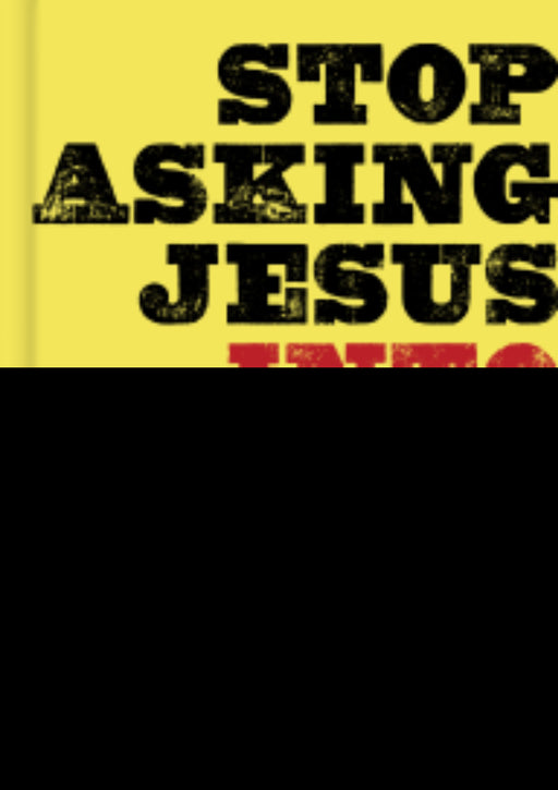 Stop Asking Jesus Into Your Heart