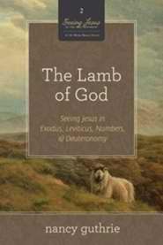 Lamb of God (Seeing Jesus In The Old Testament V2) (Pack of 10) (Pkg-10)