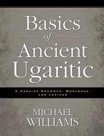 Basics Of Ancient Ugaritic