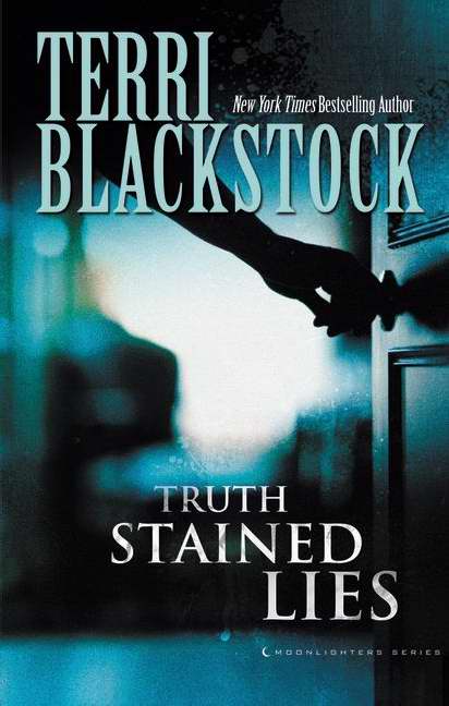 Truth Stained Lies (Moonlighter Series)-Hardcover