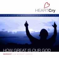 Audio CD-HeartCry V2/How Great Is Our God