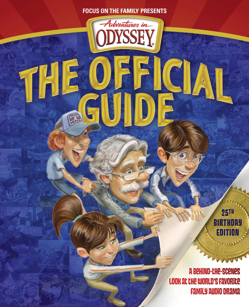 Adventures In Odyssey: Official Guide (2nd Edition)