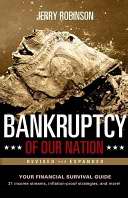 Bankruptcy Of Our Nation (Revised & Expanded)