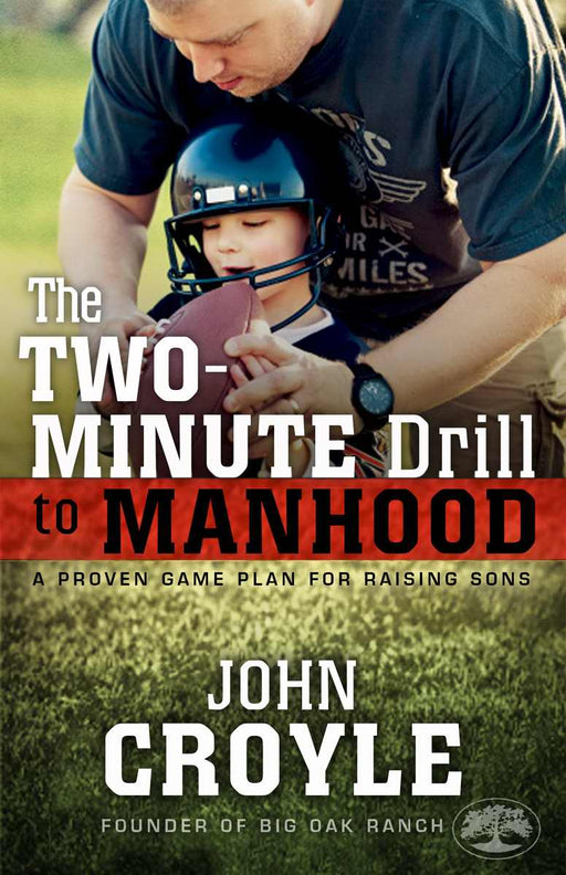 Two-Minute Drill To Manhood