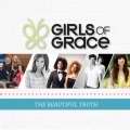 Audio CD-Girls Of Grace: The Beautiful Truth