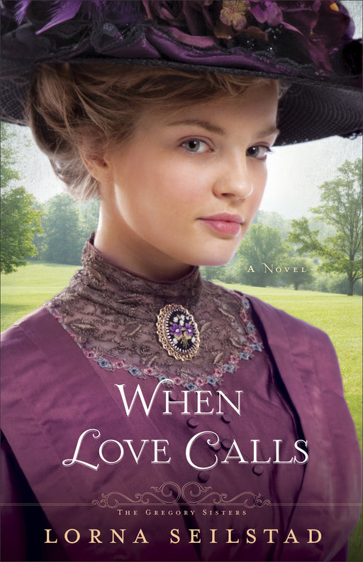 When Love Calls (Gregory Sisters V1)