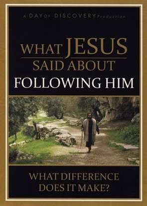 DVD-What Jesus Said About Following Him