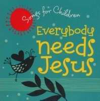 Audio CD-Everybody Needs Jesus