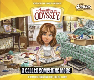 Adventures In Odyssey V57: Call To Something CD