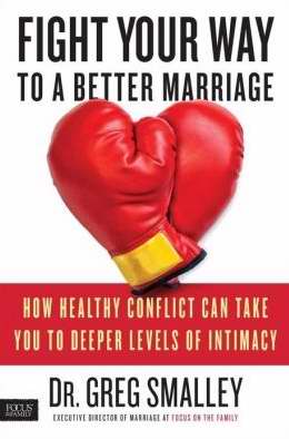 Fight Your Way To A Better Marriage