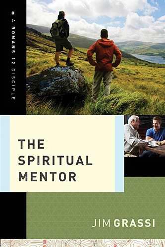 Spiritual Mentor (Romans 12 Disciple)