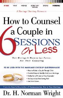 How To Counsel A Couple In 6 Lessons Or Less