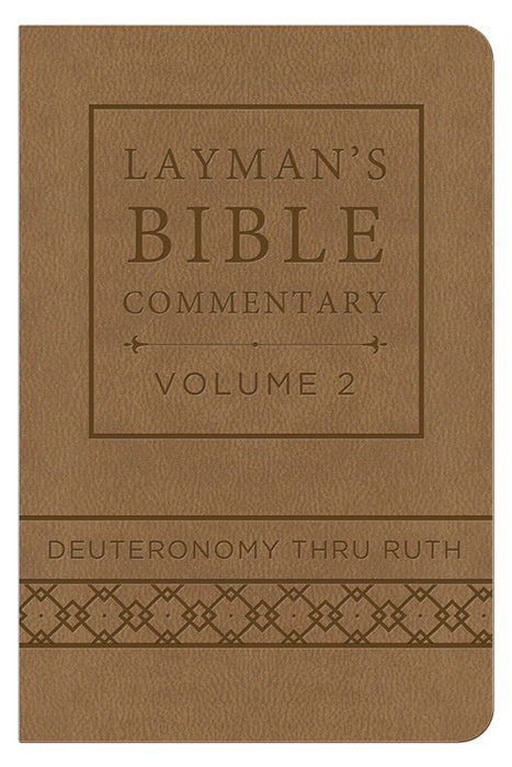 Layman's Bible Commentary V 2: Deuteronomy Thru Ruth-DiCarta
