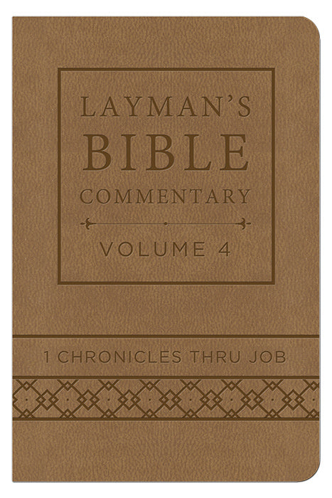 Layman's Bible Commentary V 4: 1 Chronicles Thru Job-DiCarta
