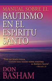Span-Handbook On The Holy Spirit Baptism