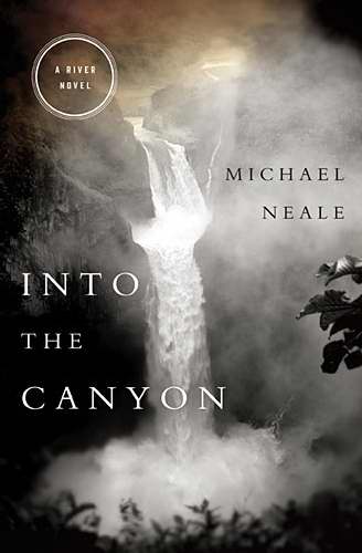 Into The Canyon (River Novel)