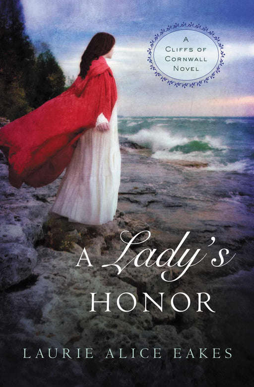 Lady's Honor (Cliffs Of Corwall Novel)