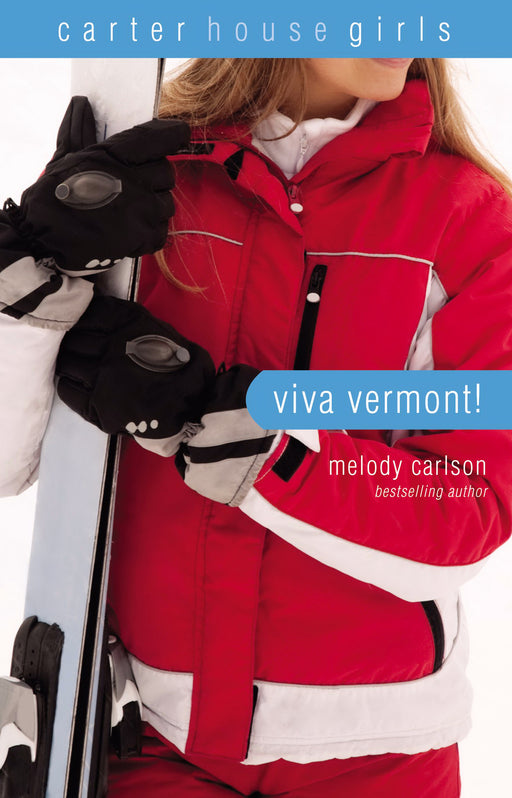 Viva Vermont! (Repack) (Carter House Girls V4)