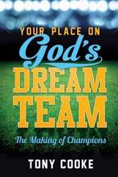 Your Place On Gods Dream Team
