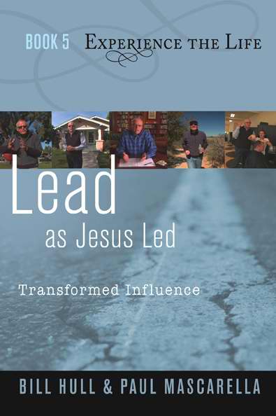 Lead As Jesus Led (Experience The Life V5)