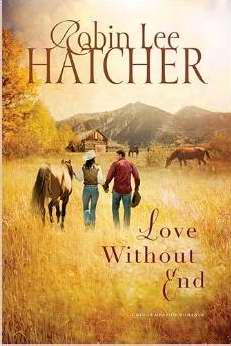 Love Without End (Kings Meadow Romance)