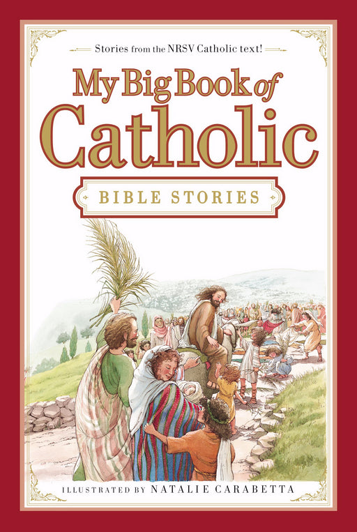 My Big Book Of Catholic Bible Stories