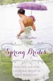 Spring Brides (A Year Of Weddings Novella Collection)