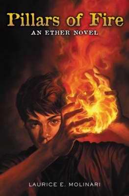 Pillars Of Fire (An Ether Novel V2)