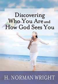 Discovering Who You Are And How God Sees You
