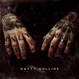 Audio CD-Matty Mullins