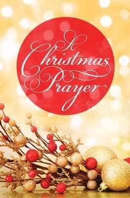 Tract-A Christmas Prayer (KJV) (Pack Of 25) (Pkg-25)