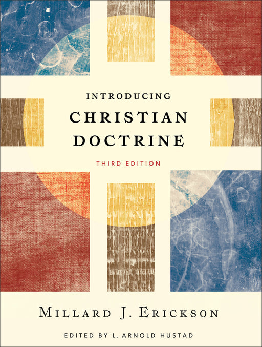 Introducing Christian Doctrine (3rd Edition)