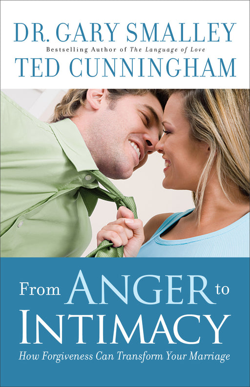 From Anger To Intimacy-Softcover