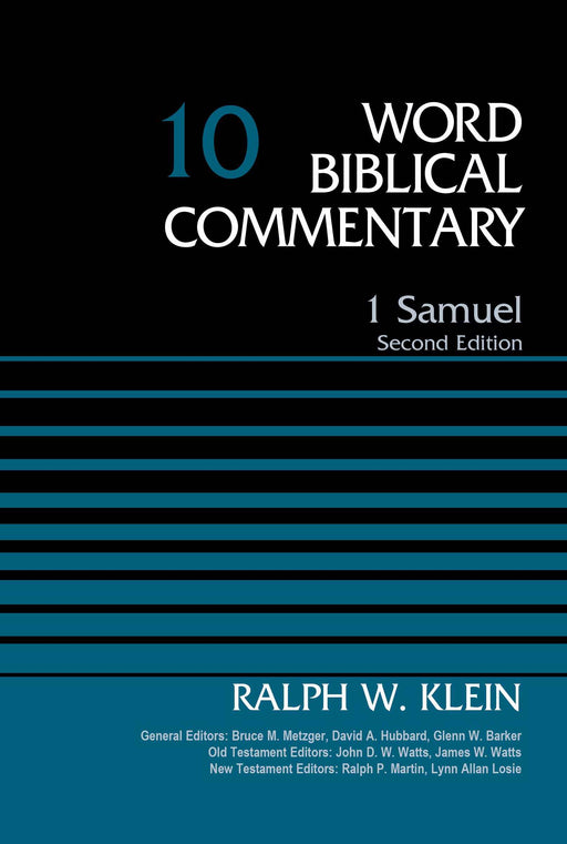 1 Samuel: Volume 10 (Word Biblical Commentary) (Second Edition)