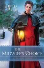 Midwife's Choice (At Home In Trinity V2)