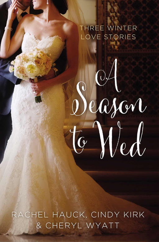Season To Wed (A Year Of Weddings Novella Collection)