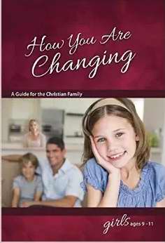How You Are Changing-Girls Edition (Ages 9-11)