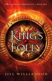 King's Folly (Kinsman Chronicles #1)