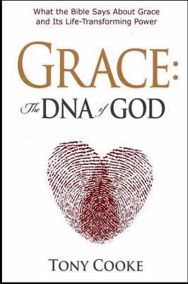 Grace: The DNA Of God