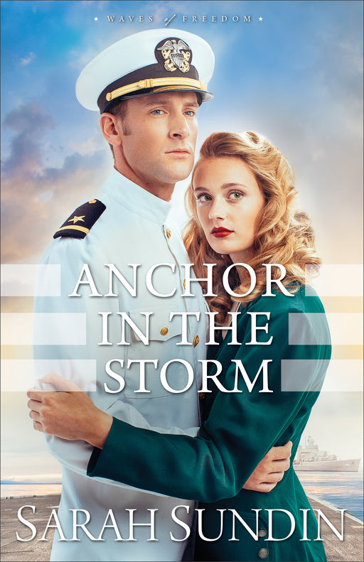 Anchor In The Storm (Waves Of Freedom Book 2)