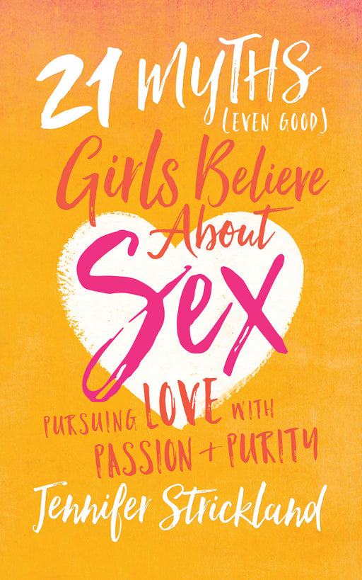 21 Myths (Even Good) Girls Believe About Sex